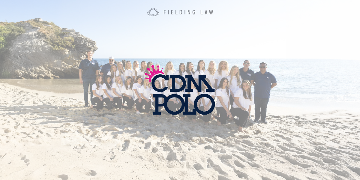 Fielding Law Announces Sponsorship of Corona del Mar Girls Water Polo Team