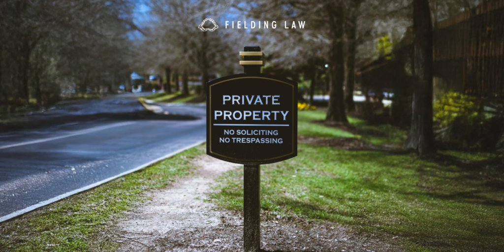 Private property sign to deter a trespasser