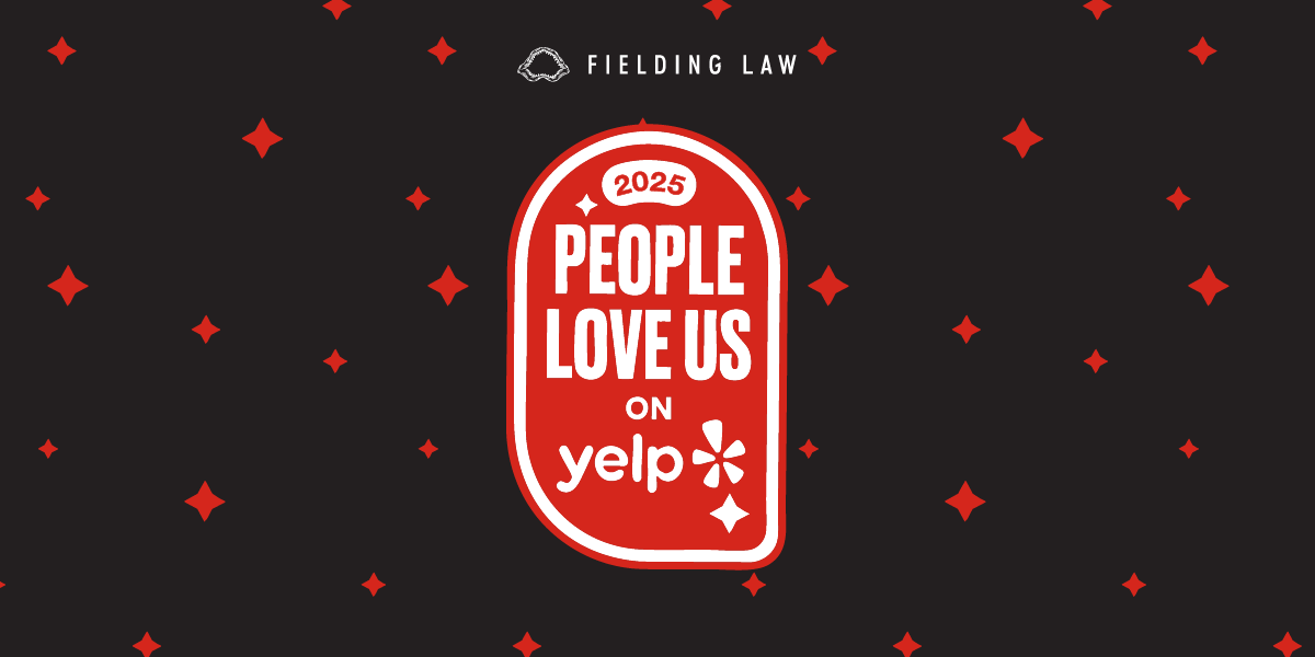 We Did It Again! Yelp Loves Fielding Law
